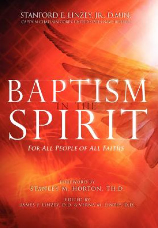 Buch Baptism in the Spirit Stanford E Linzey Jr