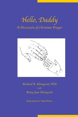 Kniha Hello, Daddy Betty Jane Honeycutt