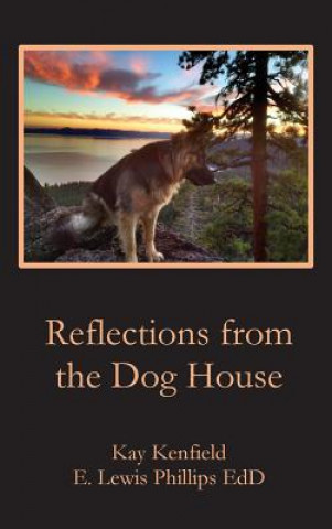 Carte Reflections from the Dog House Kay Kenfiield