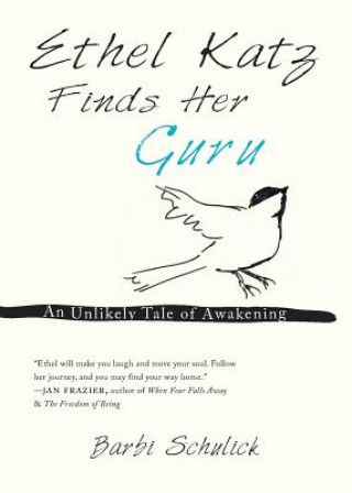 Книга Ethel Katz Finds Her Guru Barbi Schulick