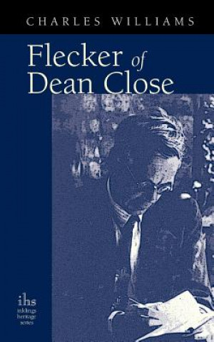 Книга Flecker of Dean Close Charles Williams