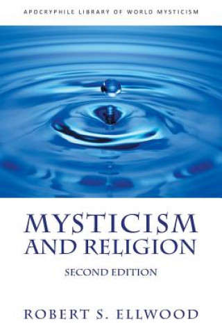 Livre Mysticism and Religion Robert S (University of Southern California) Ellwood