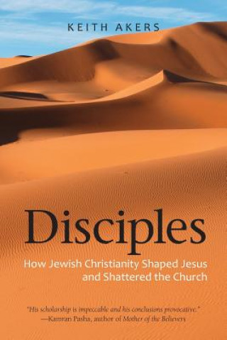 Könyv Disciples Keith Akers