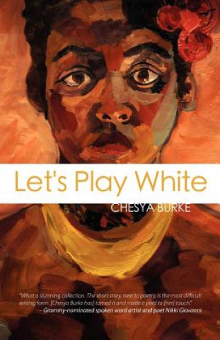 Kniha Let's Play White Chesya Burke