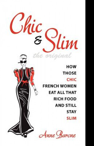 Kniha Chic & Slim Anne Barone