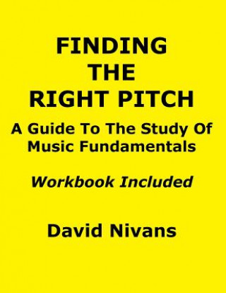 Könyv Finding The Right Pitch David Nivans