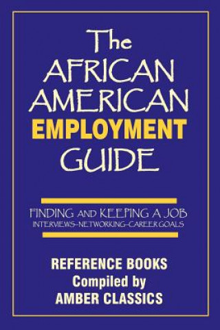 Könyv African American Employment Guide Tony Rose