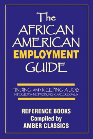 Livre African American Employment Guide Tony Rose