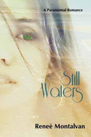 Buch Still Waters Renee Montalvan