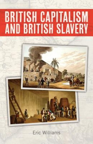 Βιβλίο British Capitalism and British Slavery Williams