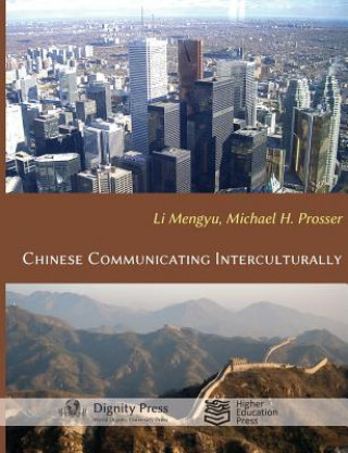 Knjiga Chinese Communicating Interculturally Mengyu Li