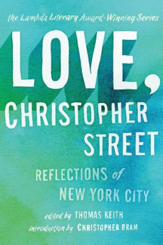 Livre Love, Christopher Street Thomas Keith