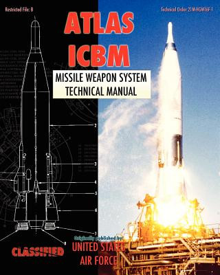 Knjiga Atlas ICBM Missile Weapon System Technical Manual United States Air Force
