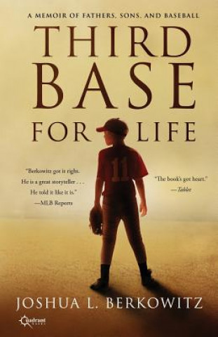 Könyv Third Base for Life Joshua L Berkowitz