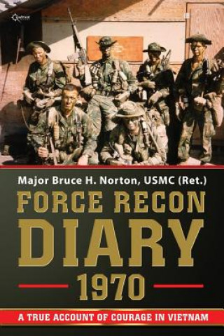 Kniha Force Recon Diary, 1970 Bruce H Norton
