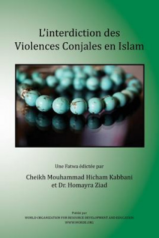 Könyv L'Interdiction Des Violences Conjugales En Islam Homayra Ziad