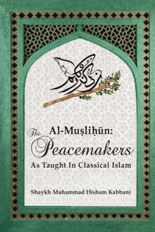 Carte Al-Muslih&#363;n Shaykh Muhammad Hisham Kabbani