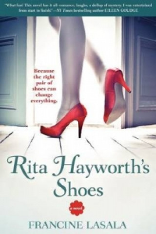 Knjiga Rita Hayworth's Shoes Francine Lasala