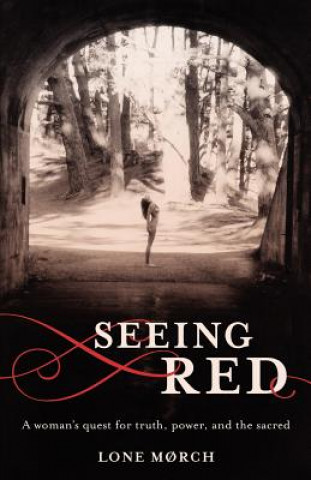 Carte Seeing Red Lone Morch