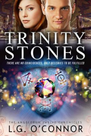 Kniha Trinity Stones L. G. O'CONNOR