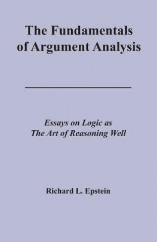 Kniha Fundamentals of Argument Analysis Epstein