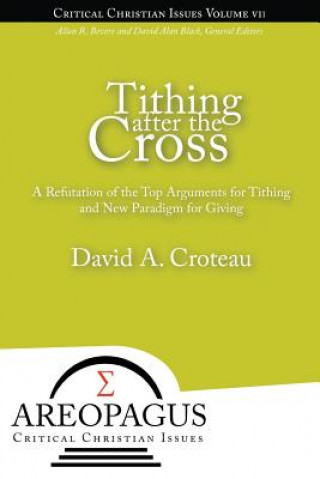 Kniha Tithing After the Cross David A Croteau