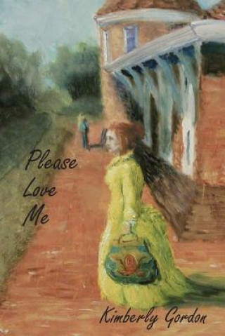 Книга Please Love Me Kimberly Tanner Gordon