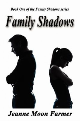 Book Family Shadows Jeanne Moon Farmer