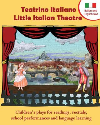 Carte Teatrino Italiano - Little Italian Theatre Long Bridge Publishing