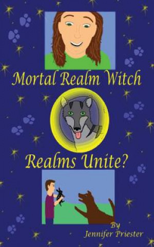 Buch Mortal Realm Witch Jennifer Priester