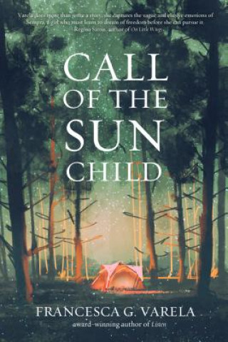 Книга Call of the Sun Child G Varela Francesca