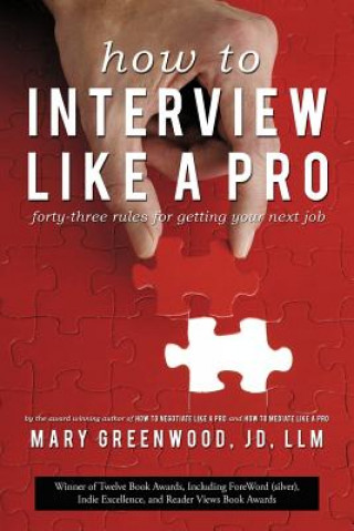 Knjiga How to Interview Like a Pro Mary Greenwood