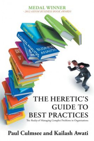 Knjiga Heretic's Guide to Best Practices Kailash Awati