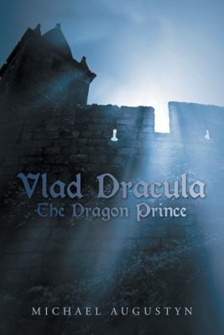 Könyv Vlad Dracula Michael Augustyn
