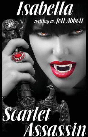Kniha Scarlet Assassin Isabella