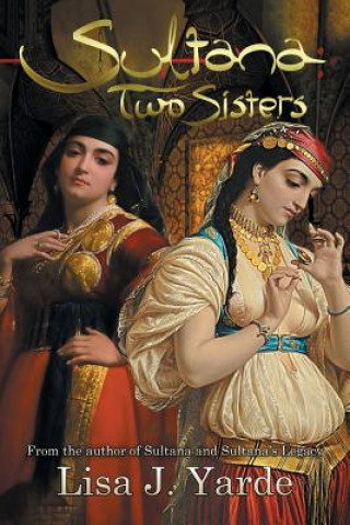 Libro Sultana Lisa J Yarde