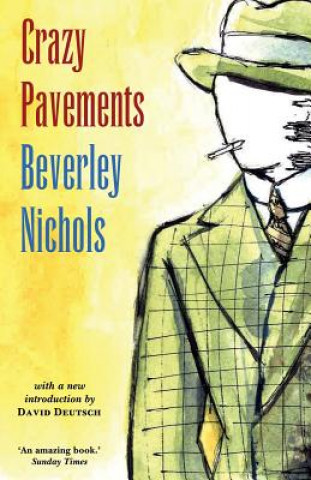 Könyv Crazy Pavements Beverley Nichols