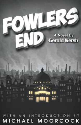 Könyv Fowlers End Gerald Kersh