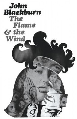 Livre Flame and the Wind John Blackburn