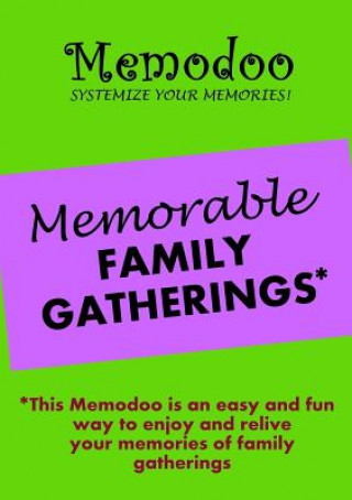 Kniha Memodoo Memorable Family Gatherings Memodoo