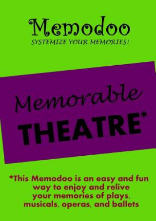 Kniha Memodoo Memorable Theatre Memodoo