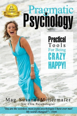 Könyv Pragmatic Psychology Susanna Mittermaier