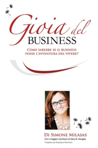 Kniha Gioia del Business - Joy of Business Italian Simone a Milasas
