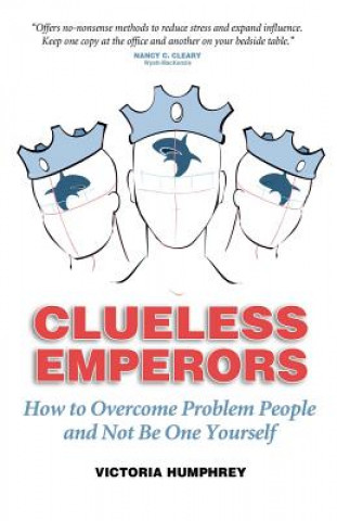 Kniha Clueless Emperors Victoria Humphrey