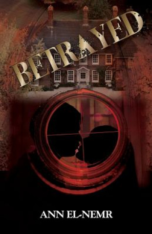 Book Betrayed Ann El-Nemr