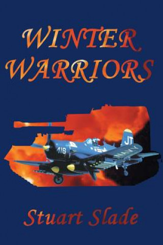 Libro Winter Warriors Stuart Slade