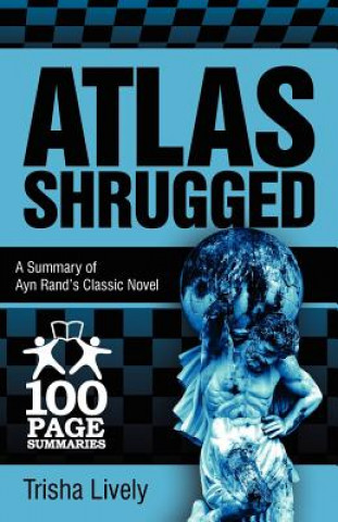 Книга Atlas Shrugged Trisha Lively
