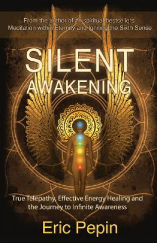 Βιβλίο Silent Awakening Eric Pepin