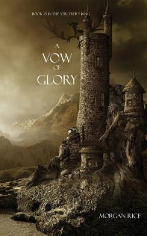 Libro Vow of Glory Morgan Rice