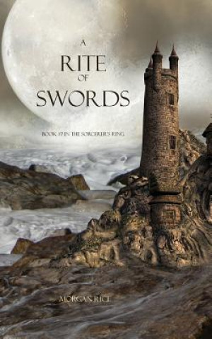 Kniha Rite of Swords Morgan Rice